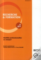 Recherche Et Formation Tome 74 : Identités Professionnelles En Crise(S) ?