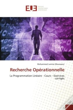 Capa do artigo Recherche Operationnelle - La Programmation Lineaire - Cours - Exercices Corriges