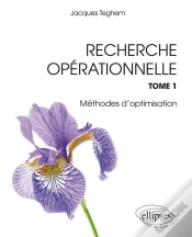 Capa do artigo Recherche Opérationnelle - Tome 1 : Programmation Linéaire. Optimisation Combinatoire. Programmation Dynamique. Graphes. Métaheuristiques