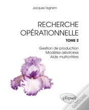 Capa do artigo Recherche Opérationnelle. Tome 2 : Gestion De Production - Modèles Aléatoires - Aide Multicritère
