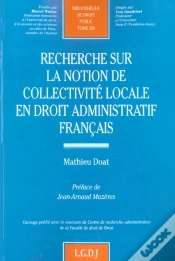 Capa do artigo Recherche Sur La Notion De Collectivite Locale En Droit Administratif Francais - Vol230
