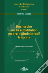 Recherche Sur La Substitution En Droit Administratif Français