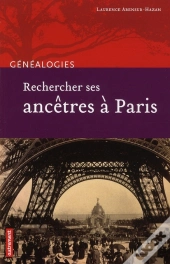Rechercher Ses Ancêtres À Paris