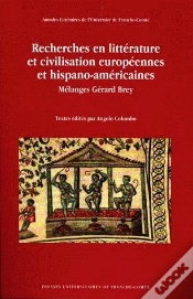 Capa do artigo Recherches En Littérature Et Civilisation Européennes Et Hispano-Américaines ; Mélanges Gérard Brey