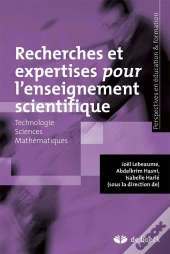 Recherches Et Expertises Pour L'Enseignement Scientifique ; Technologie - Sciences - Mathématiques