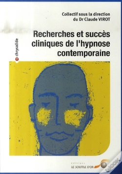 Capa do artigo Recherches Et Succès Cliniques De L'Hypnose Contemporaine