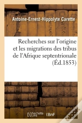 Recherches Migrations Tribus Afrique Edition 1853