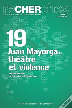 Capa do artigo Recherches N  19/2017. Juan Mayorga : Theatre Et Violence
