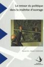 Recherches N.123 ; Le Retour Du Politique Dans La Maitrise D'Ouvrage - Preview