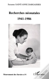 Recherches Neonatales ; 1941-1986