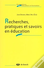 Recherches Pratiques Et Savoirs En Education