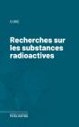 Recherches Sur Les Substances Radioactives - Preview