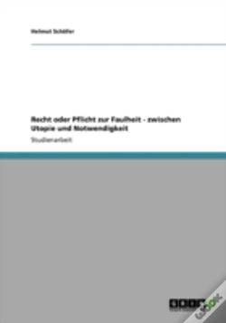 Capa do artigo Recht Oder Pflicht Zur Faulheit - Zwischen Utopie Und Notwendigkeit