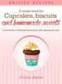Recipe Book For Cupcakes, Biscuits And Homemade Sweets - Preview