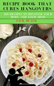 Capa do artigo Recipe Book That Cures Hangovers