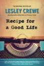 Recipe For A Good Life - Preview
