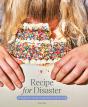 Recipe For Disaster - Preview