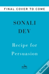 Recipe For Persuasion