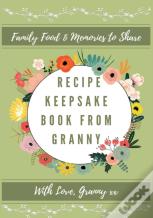 Recipe Keepsake Book From Granny