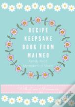 Recipe Keepsake Book From Maimeo