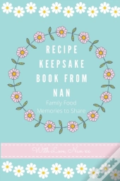 Recipe Keepsake Book From Nan
