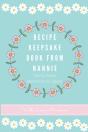 Recipe Keepsake Book From Nannie - Preview