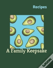 Recipes: A Family Keepsake