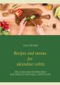 Recipes And Menus For Ulcerative Colitis - Preview