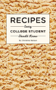 Recipes Every College Student Should Know
