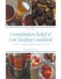 Recipes For Constipation Relief And Gut - Preview