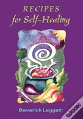 Recipes For Self-Healing
