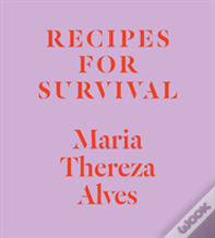 Recipes For Survival
