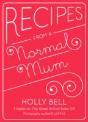 Recipes From A Normal Mum - Preview