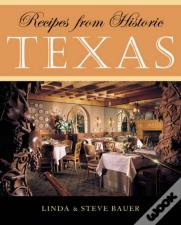 Recipes From Historic Texas