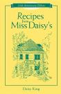 Recipes From Miss Daisy'S - 25th Anniversary Edition - Preview