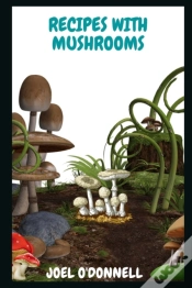 Capa do artigo Recipes With Mushrooms