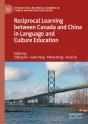 Reciprocal Learning Between Canada And China In Language And Culture Education - Preview