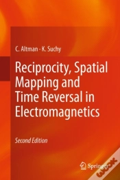Capa do artigo Reciprocity, Spatial Mapping And Time Reversal In Electromagnetics