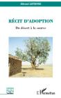 Récit D'Adoption Du Désert À La Source - Preview
