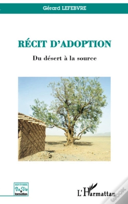 Capa do artigo Récit D'Adoption Du Désert À La Source
