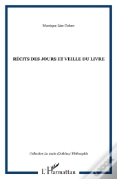 Récit Des Jours Et Veille Du Livre