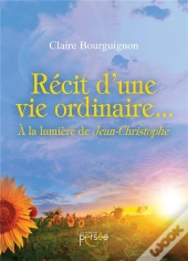 Recit D'Une Vie Ordinaire