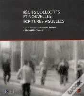 Capa do artigo Récits Collectifs Et Nouvelles Écritures Visuelles