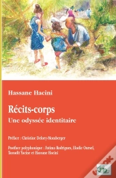 Récits-Corps : Une Odyssée Identitaire