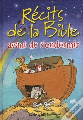 Récits De La Bible ; Avant De S'Endormir
