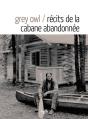 Récits De La Cabane Abandonnée - Preview