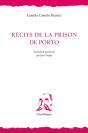 Recits De La Prison De Porto - Preview