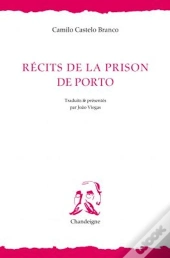 Recits De La Prison De Porto