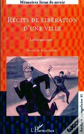 Recits De Libération D'Une Ville