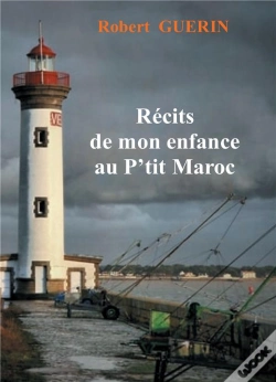 Capa do artigo Recits De Mon Enfance Au P'Tit Maroc